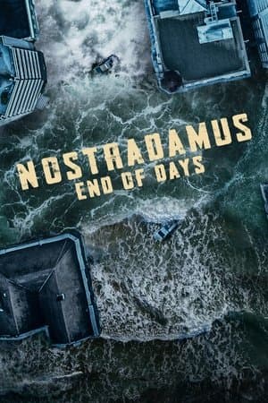 Nostradamus : la fin des temps streaming