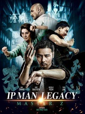 Ip Man Legacy : Master Z streaming