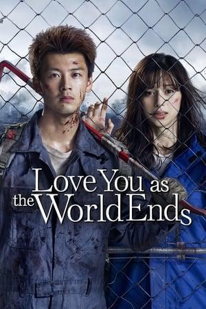 Love You as the World Ends streaming