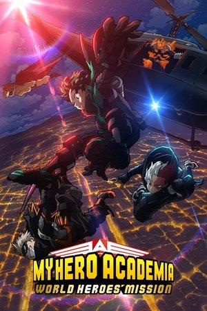 My Hero Academia: World Heroes' Mission streaming