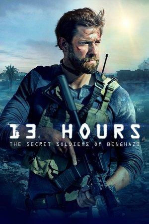 13 Hours: The Secret Soldiers of Benghazi streaming