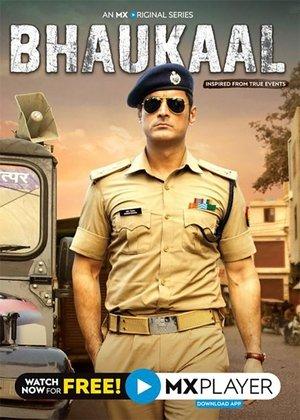 Bhaukaal streaming