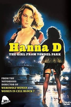 Hanna D: The Girl from Vondel Park streaming