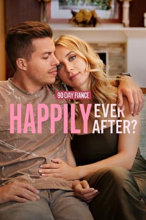 90 Day Fiancé: Happily Ever After? streaming
