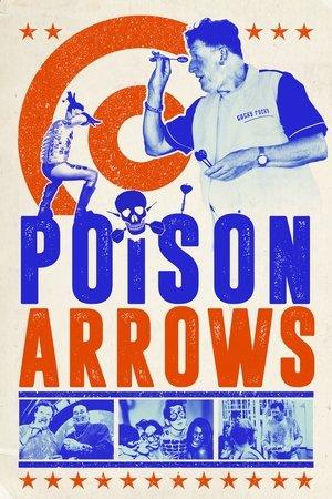 Poison Arrows streaming