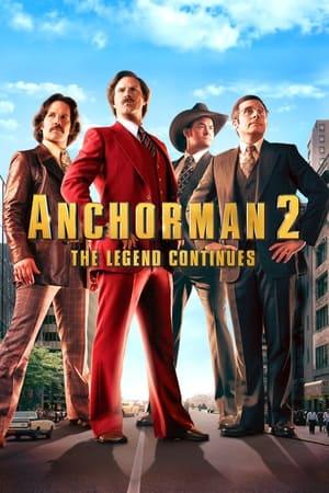 Anchorman 2: The Legend Continues streaming