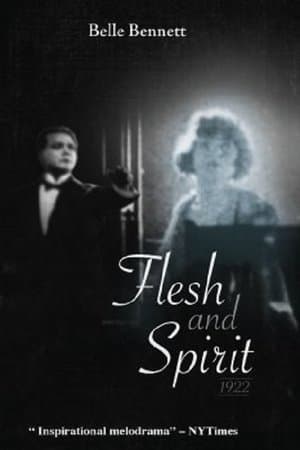Flesh and Spirit streaming