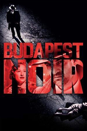 Budapest Noir streaming