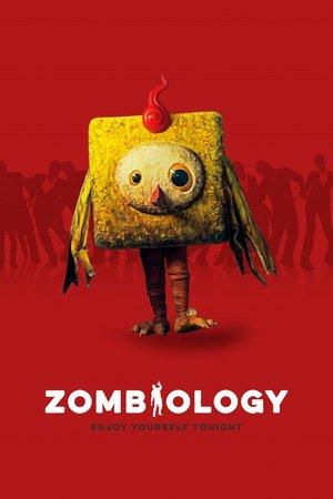 Zombiology: Enjoy Yourself Tonight streaming