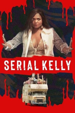 Serial Kelly streaming