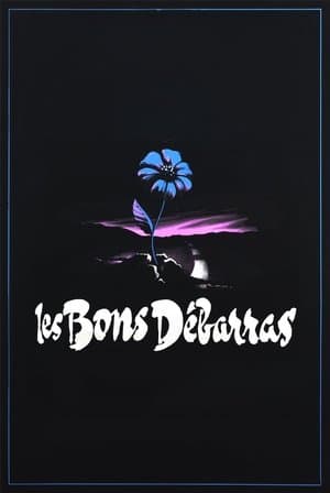 Les bons débarras streaming