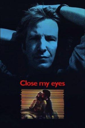 Close My Eyes streaming