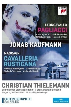 Jonas Kaufmann: Cavalleria Rusticana / Pagliacci streaming