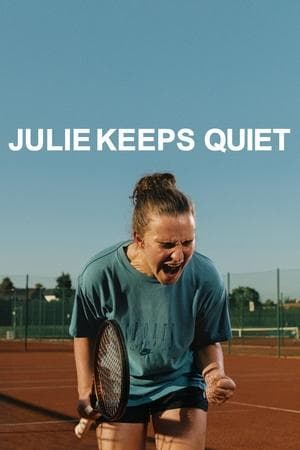Julie Keeps Quiet streaming