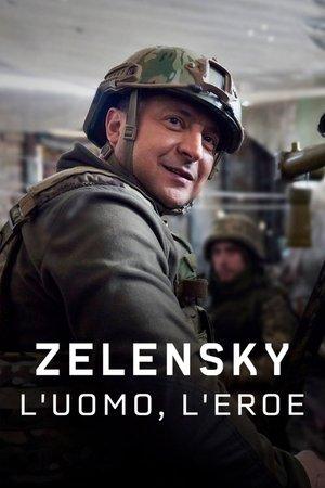 Zelenskyy: The Man Who Took on Putin streaming