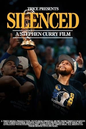 Silenced: A Stephen Curry Film streaming