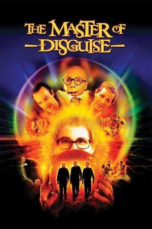 The Master of Disguise streaming
