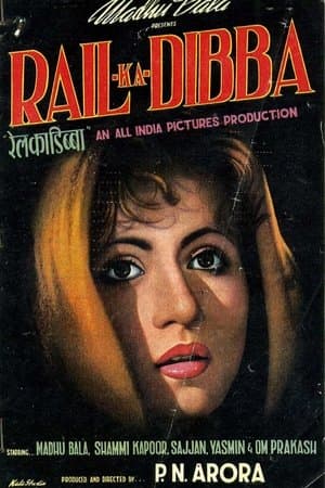 Rail Ka Dibba streaming