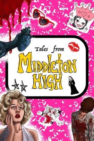 Tales from Middleton High streaming