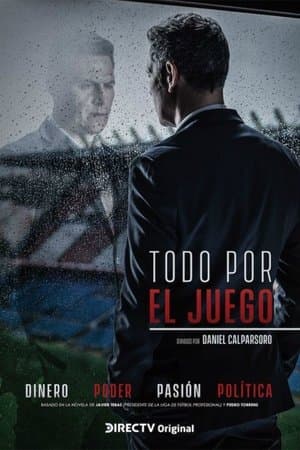 Todo por el Juego streaming