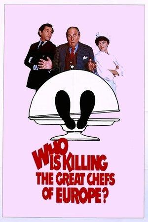 Who Is Killing the Great Chefs of Europe? streaming