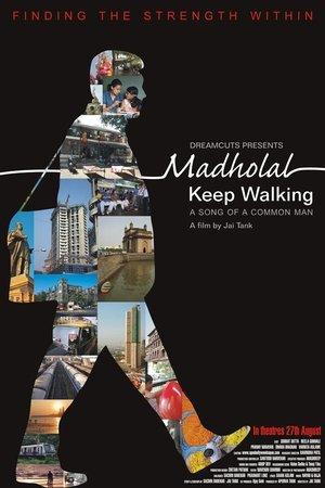 Madholal Keep Walking streaming