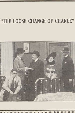 The Loose Change of Chance streaming