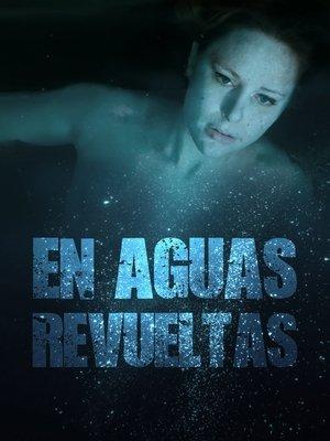 En aguas revueltas streaming