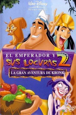 El emperador y sus locuras 2: La gran aventura de Kronk streaming