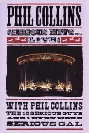 Phil Collins - Serious Hits Live streaming