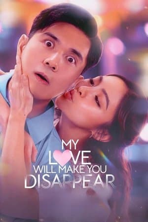 My Love Will Make You Disappear streaming