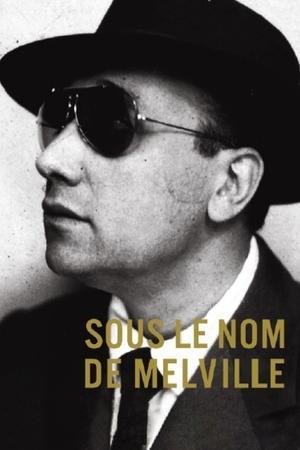 Sous le nom de Melville streaming