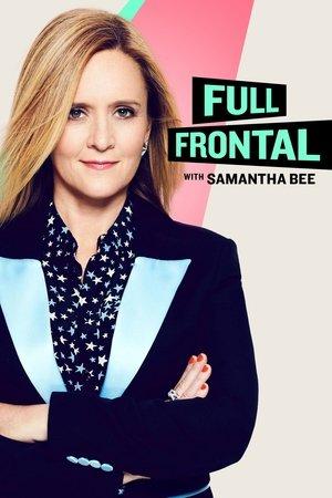 Full Frontal with Samantha Bee streaming