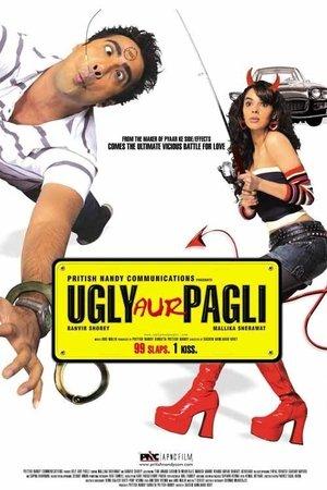 Ugly Aur Pagli streaming