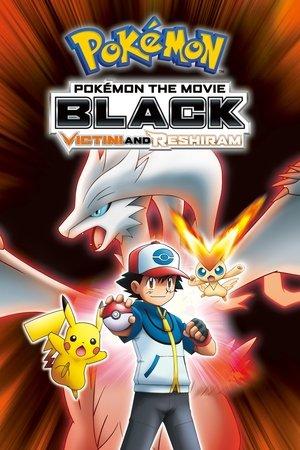 Pokémon the Movie: Black - Victini and Reshiram streaming