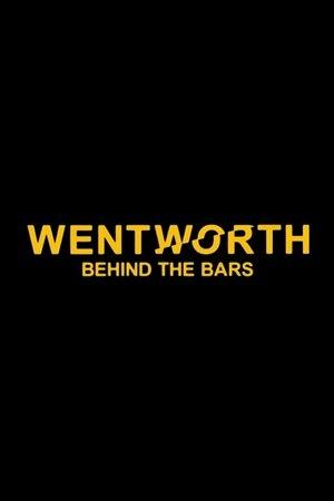 Wentworth: Behind the Bars streaming