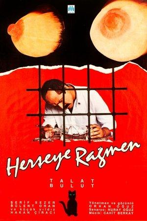 Her Şeye Rağmen streaming