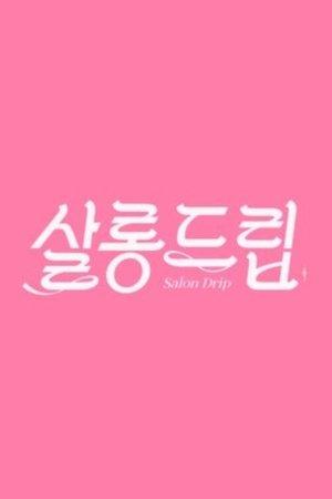Salon Drip streaming