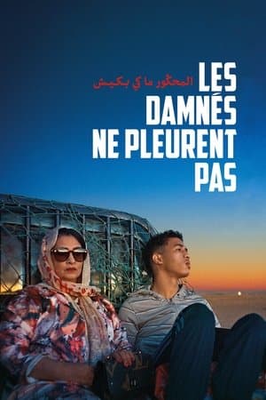 Les damnés ne pleurent pas streaming