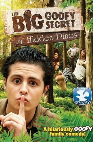 The Big Goofy Secret of Hidden Pines streaming