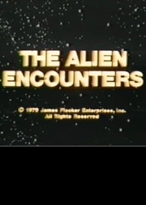 The Alien Encounters streaming