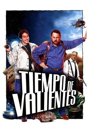 Tiempo de valientes streaming