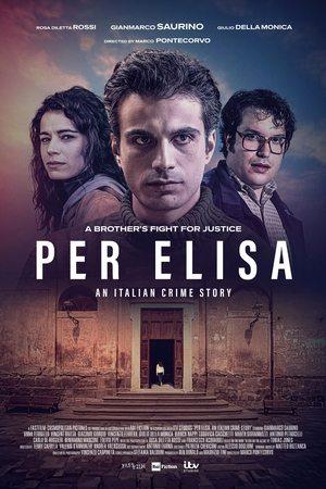 Per Elisa: An Italian Crime Story streaming