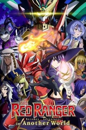 The Red Ranger Becomes an Adventurer in Another World streaming