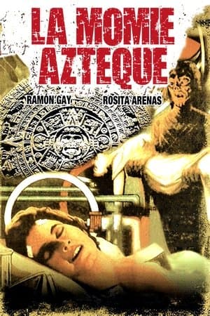 La momie Aztèque streaming