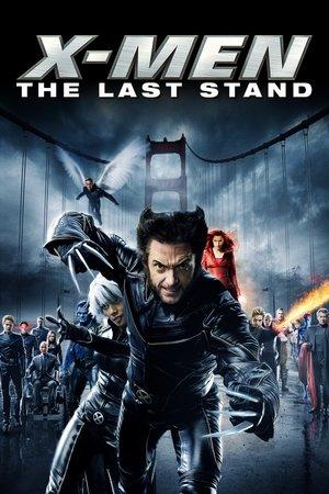 X-Men: The Last Stand streaming
