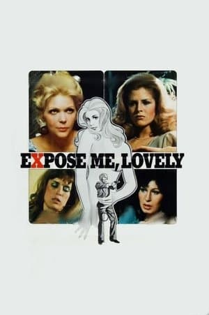 Expose Me, Lovely streaming