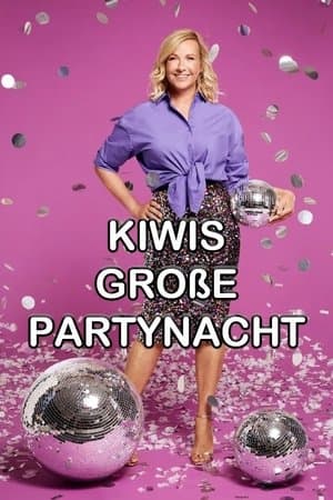 Kiwis große Partynacht streaming