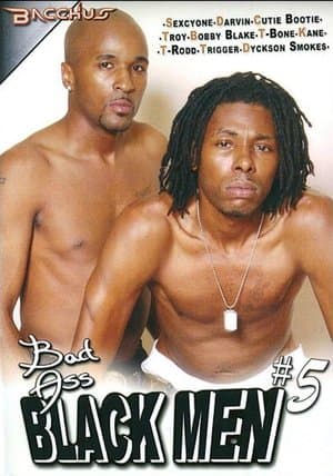 Bad Ass Black Men 5 streaming