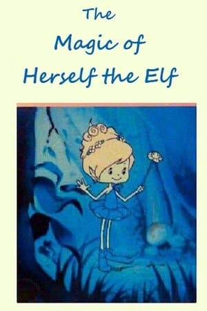 The Magic of Herself the Elf streaming